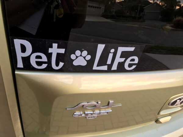 Pet Life Window Decal - Image 2